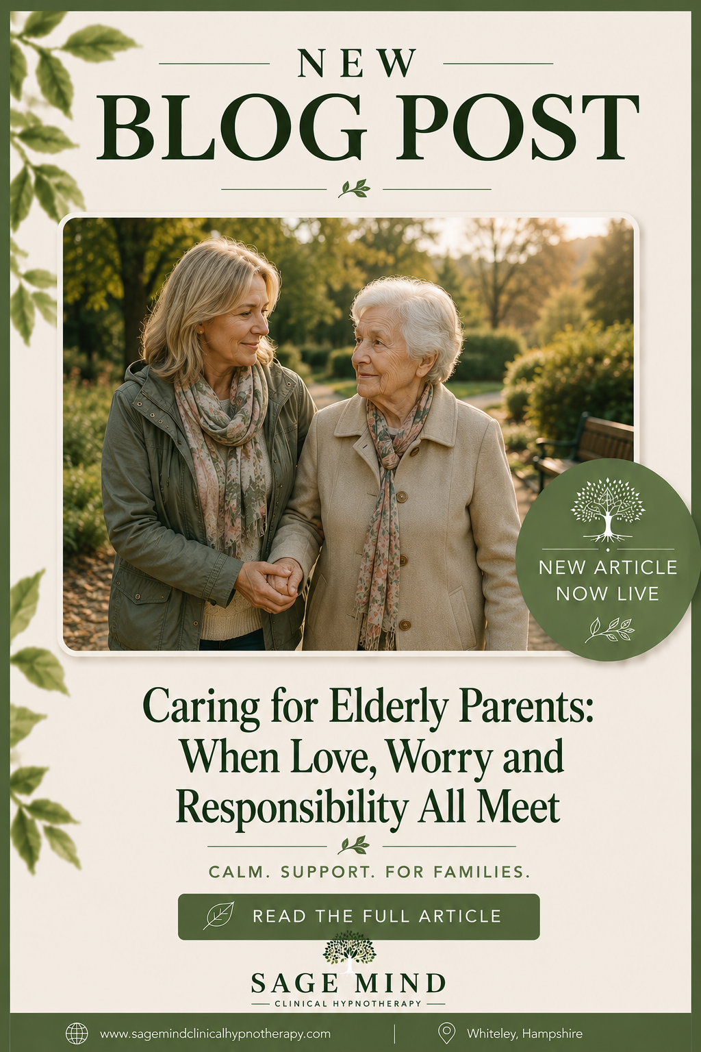 Caring for Elderly Parents: When Love, Worry and Responsibility All Meet