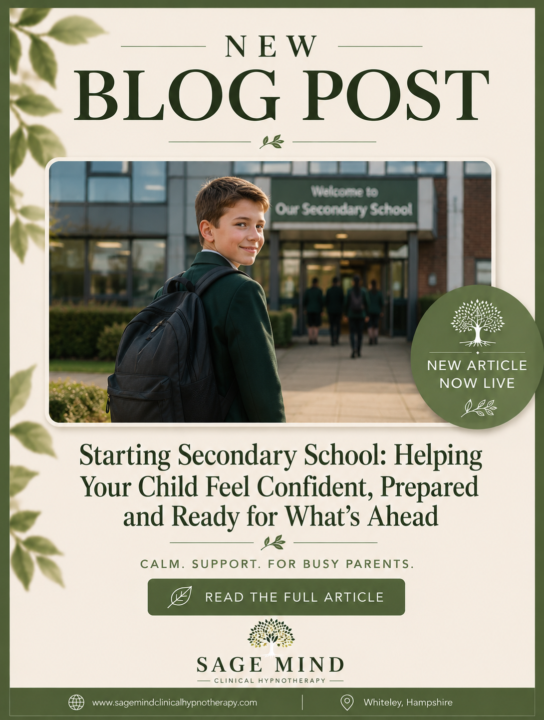 Starting Secondary School: Helping Your Child Feel Confident Through One of Life's Biggest Changes