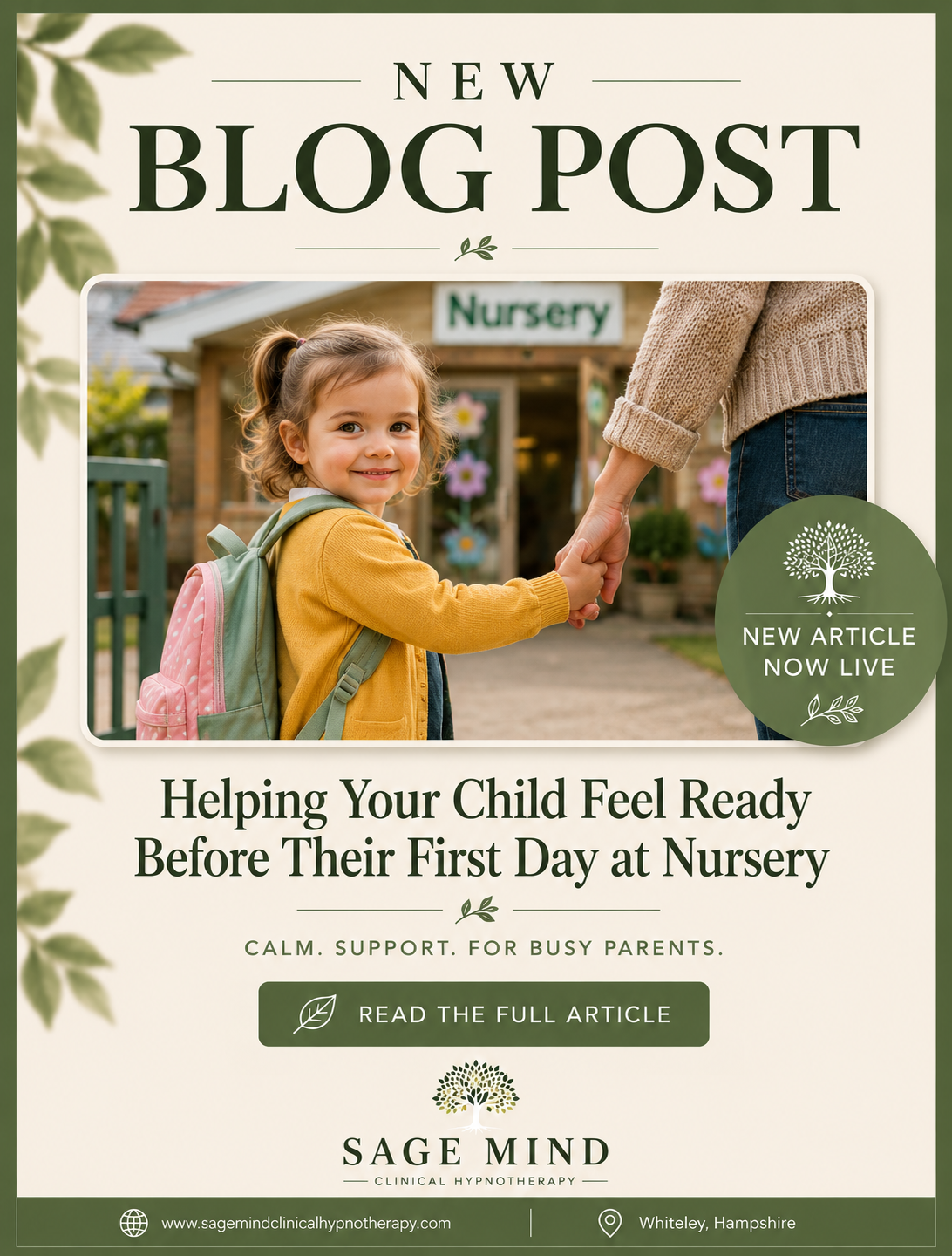 Starting Nursery: Helping Your Child Feel Safe, Secure and Ready for Their First Big Adventure